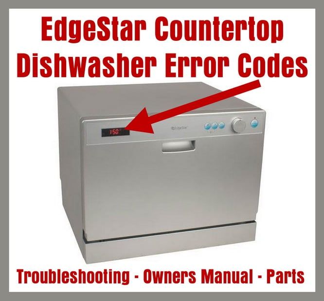 EdgeStar Countertop Portable Opvaskemaskine - Fejlkoder - Fejlfinding