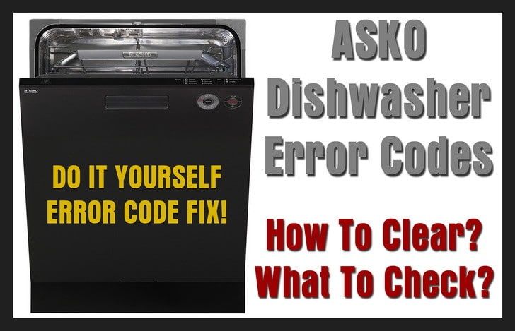 Asko Dishwasher-Fehlercodes - Löschen - Was überprüfen?
